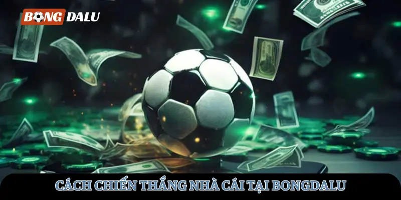 cach-chien-thang-nha-cai-avt